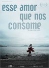 Esse Amor Que Nos Consome (2012).jpg